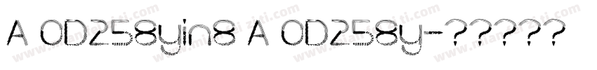 A OD258yin8 A OD258y字体转换